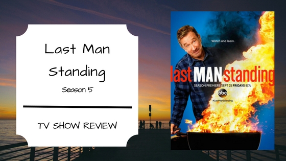 Last Man Standing Season 5 Tv Show Review Ann S Reading Corner